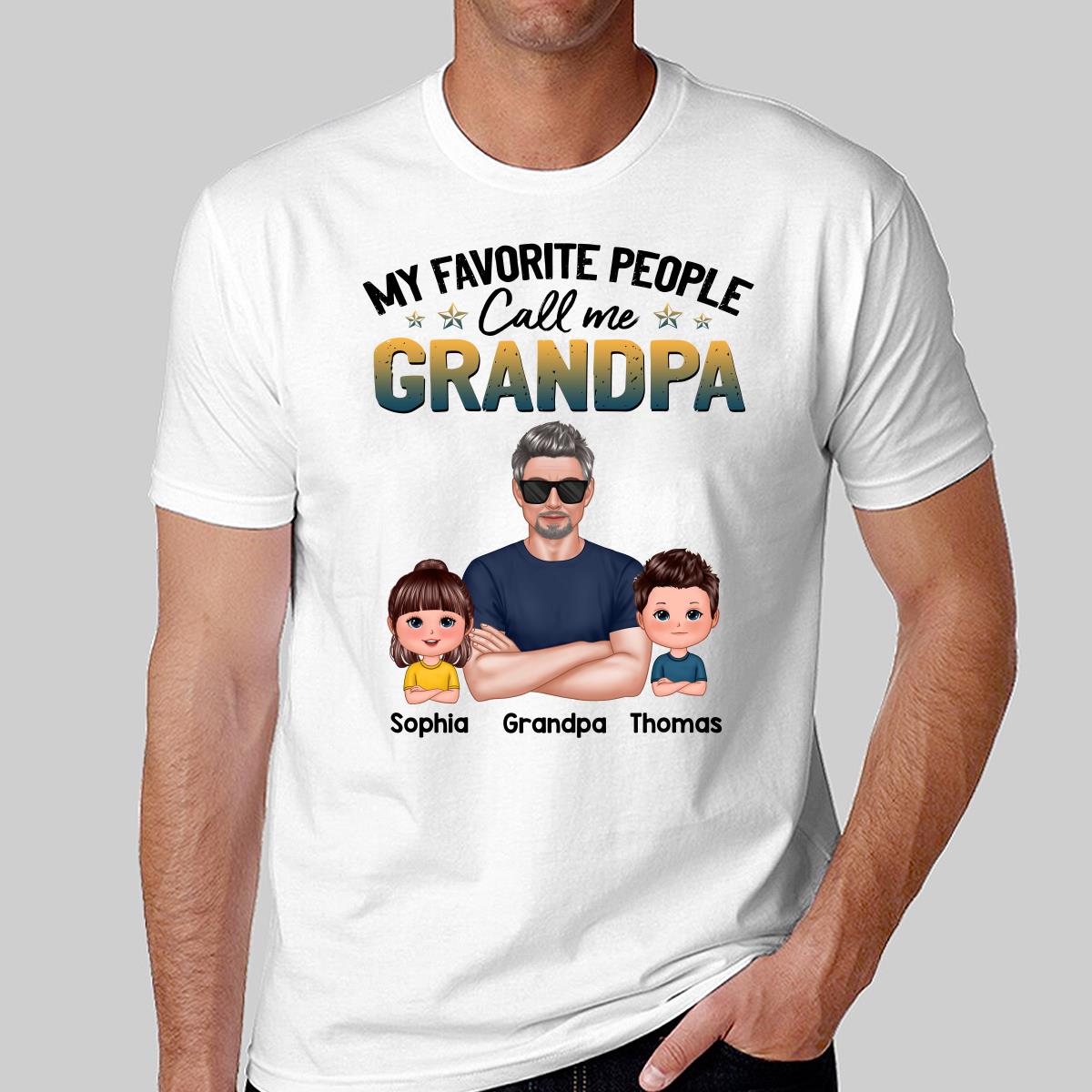 Favorite People Call Me Dad Grandpa Real Man And Kids Personalized Shirt
