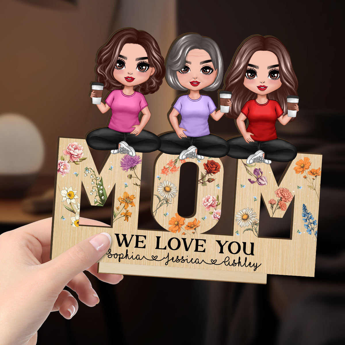 Mom And Daughters Sitting On Word Vintage Flowers Personalized Standing Wooden Plaque