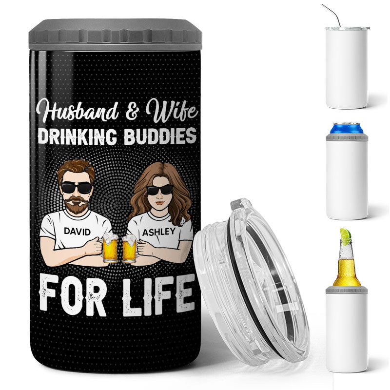 Husband And Wife Drinking Buddies For Life Personalized 4 In 1 Can Cooler