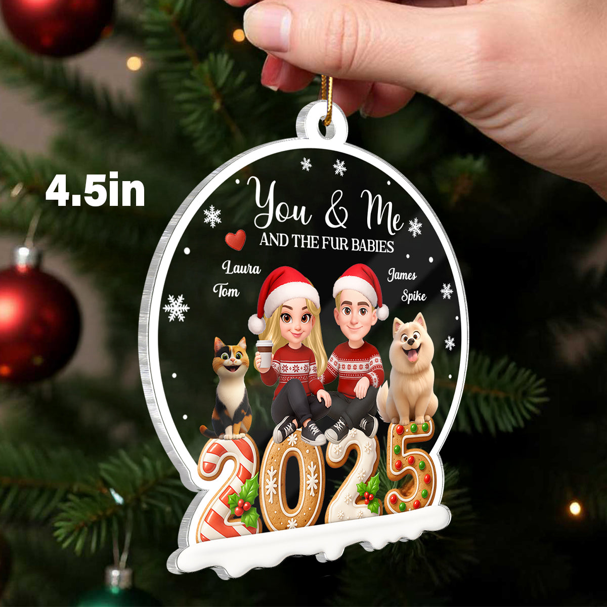 You & Me And The Fur Babies 2025 - Personalized Acrylic Ornament - Chrismas Gift for Couple, for Her, for Him