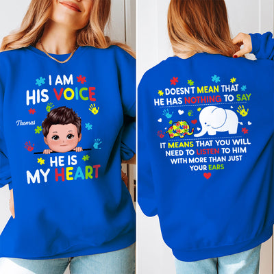 I'm His Voice Autism Mom Autism Dad Autism Awareness Personalized Double Sided Sweatshirt