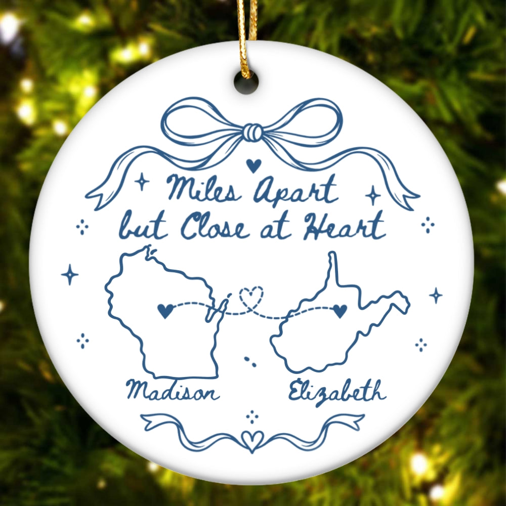 Miles Apart But Close At Heart Hand-Drawn State Map – Personalized Ceramic Ornament – Long Distance Christmas Gift For Family, Couple & Friends