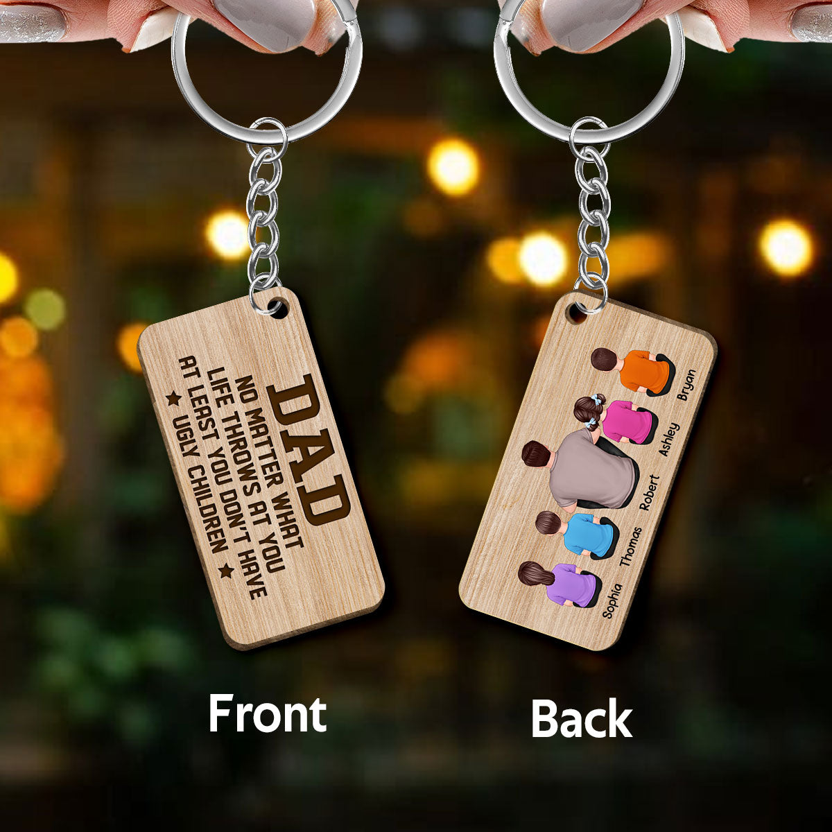 No Matter What Back View Man Kids Dog Cat Father‘s Day Gift Personalized Wooden Keychain