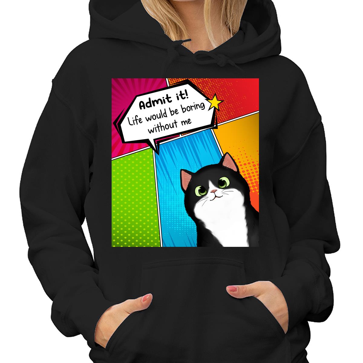 Admit It Life Would Be Boring Without Us Dog Cat Pop Art Frame Personalized Shirt