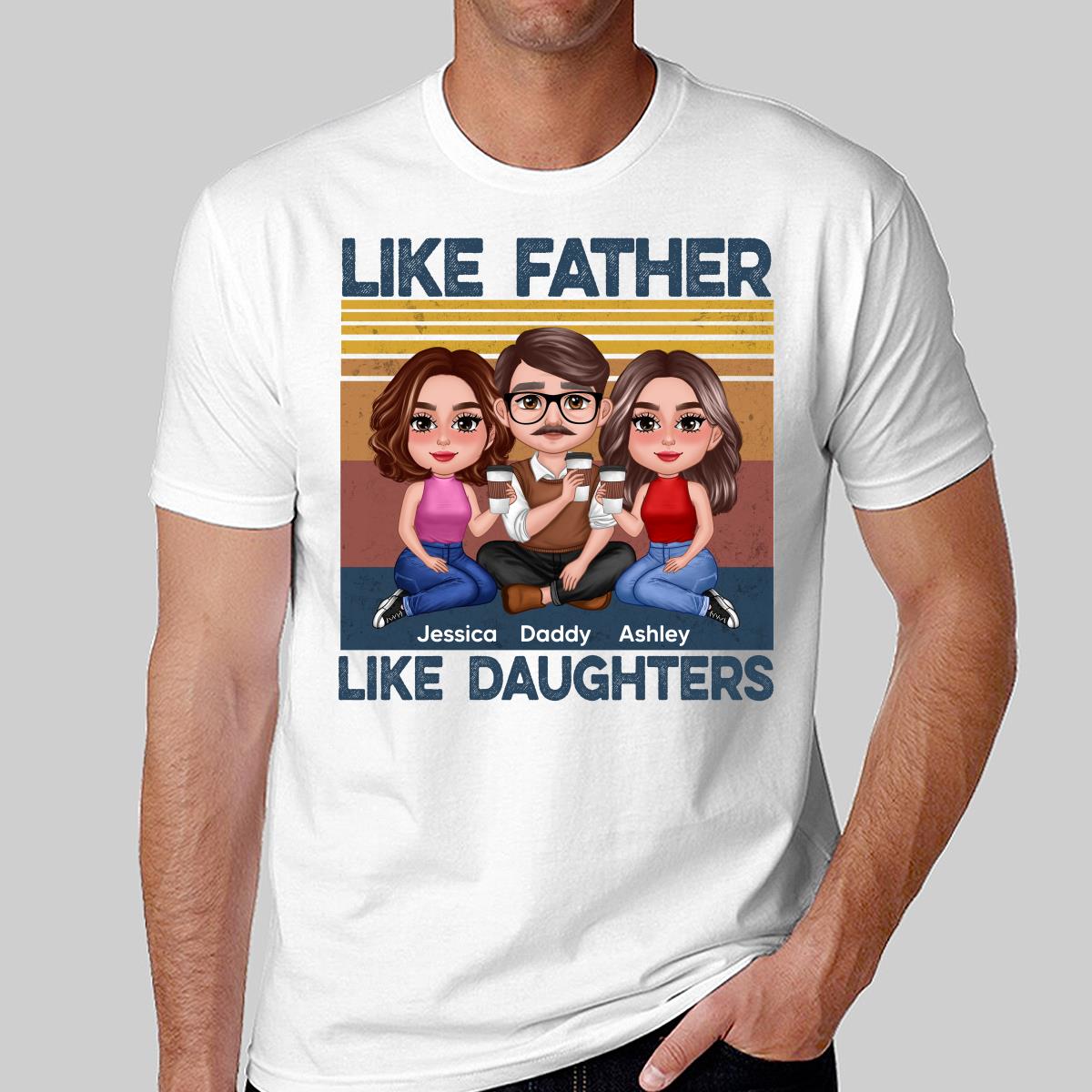 Retro Like Father Like Daughter Doll Sitting Together Personalized Shirt