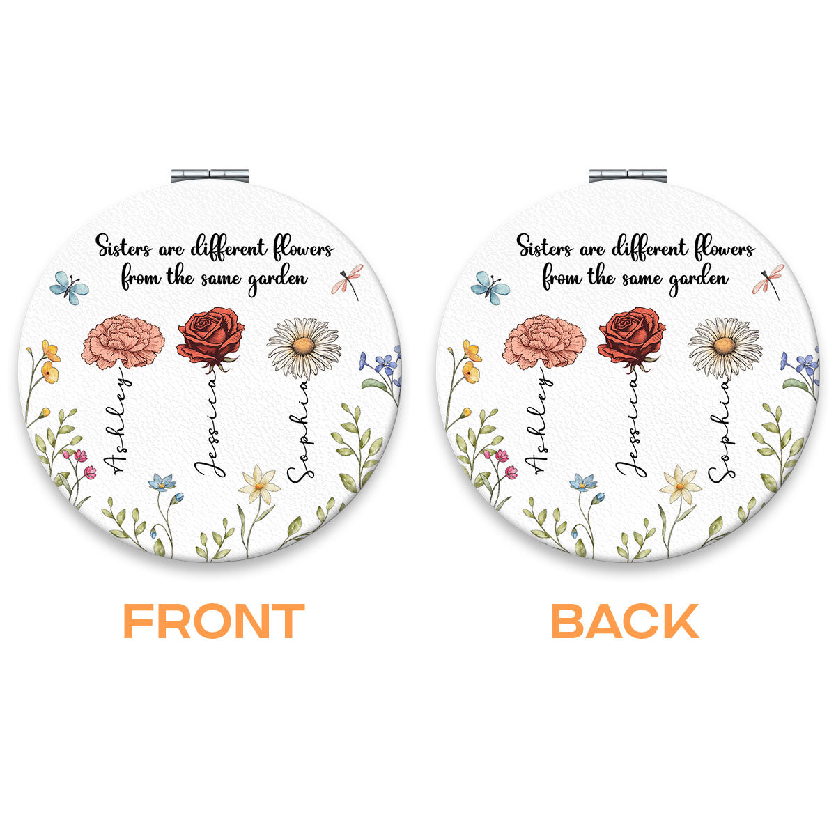 Sisters Are Different Flowers From The Same Garden Personalized Compact Mirror, Birthday, Christmas Gift For Sisters, Siblings, Besties