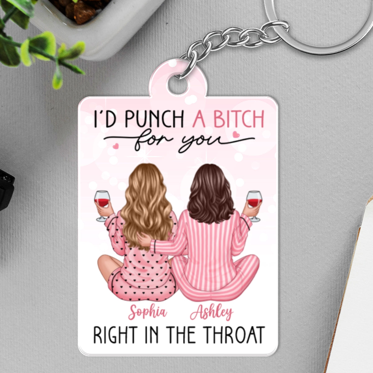 I'd Punch A Bitch For You Personalized Acrylic Keychain, Funny Gift For Best Friends, BFF