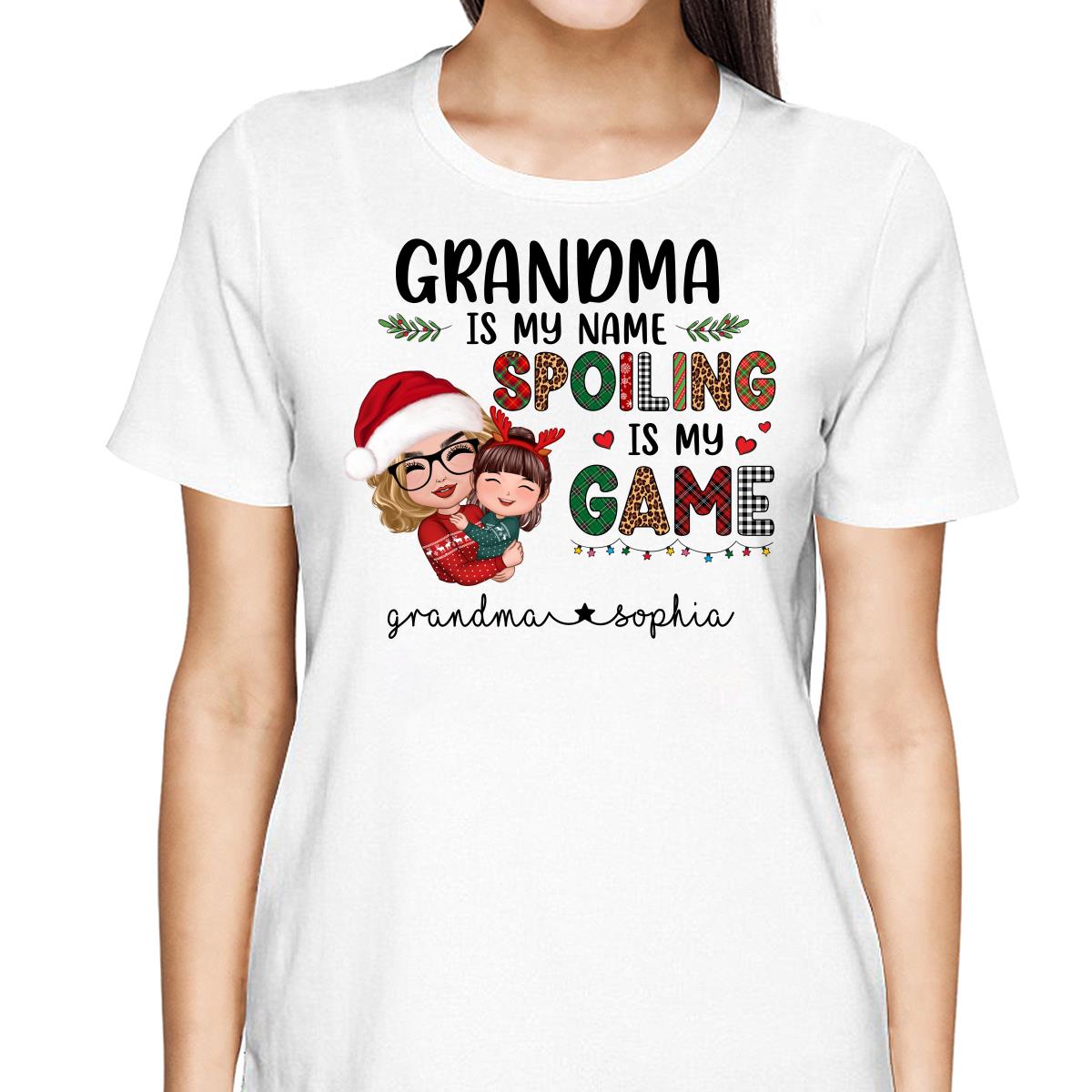 Grandma Is My Name Spoiling Is My Game Personalized Christmas Hoodie Sweatshirt