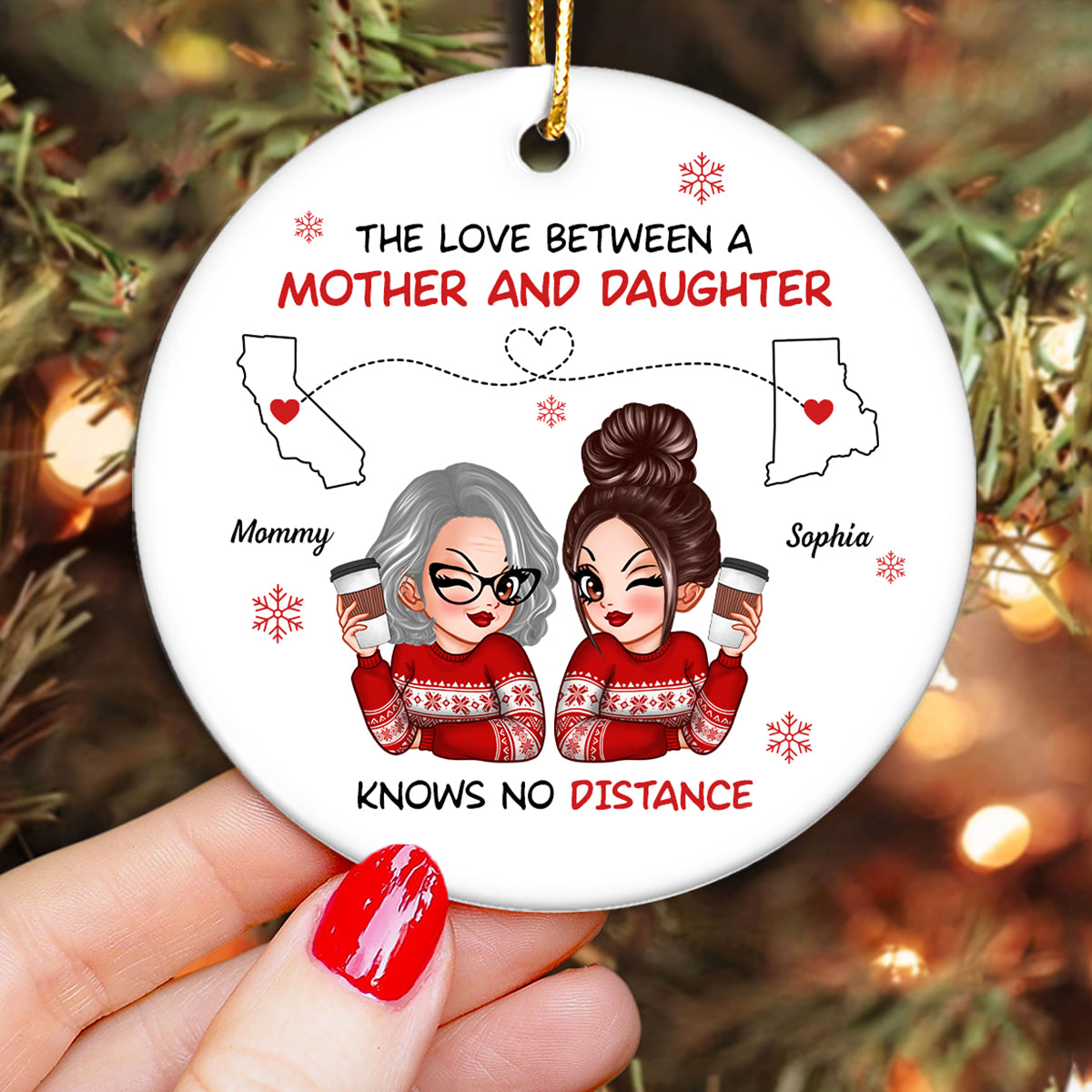 Love Between Mother Daughter Knows No Distance Personalized Circle Ornament