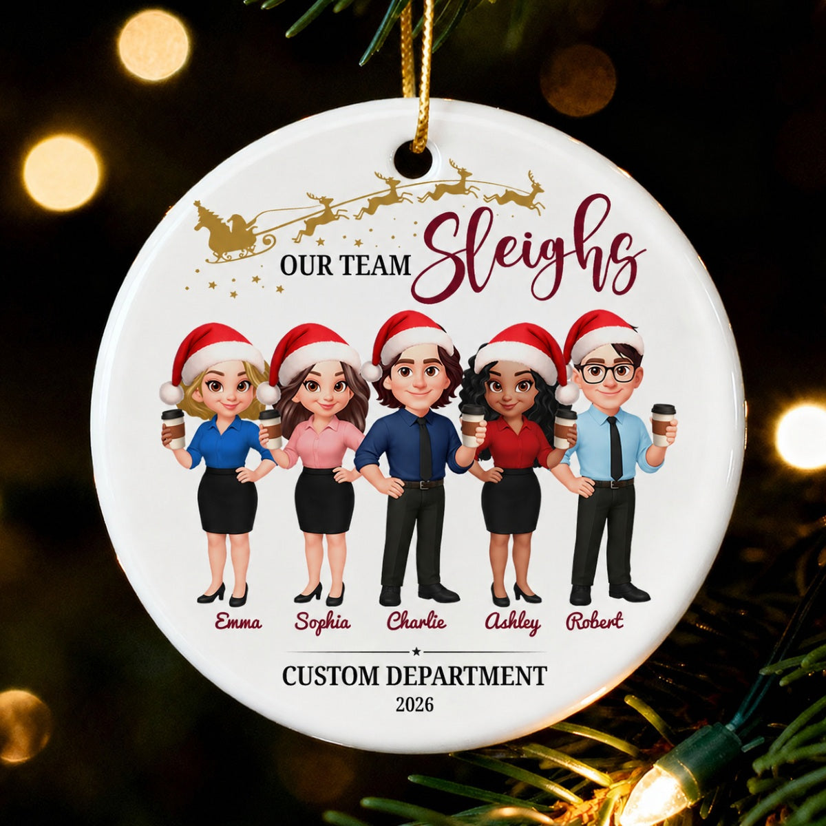 Our Team Sleighs - Personalized Ceramic Ornament - Funny Gift For Work Besties, Colleagues