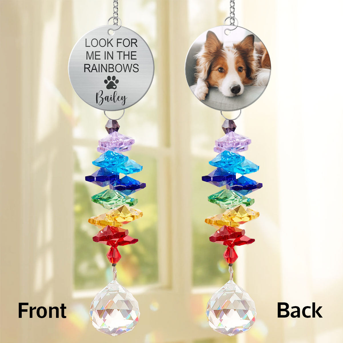 Pet Dog Cat Memorial Look For Me In The Rainbows Upload Photo Personalized Crystal Suncatcher With Aluminum Charm