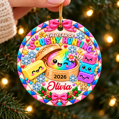 The Year of Squishy Hunting - Personalized Ceramic Ornament - Christmas Gift for Daughter, Granddaughter, Children
