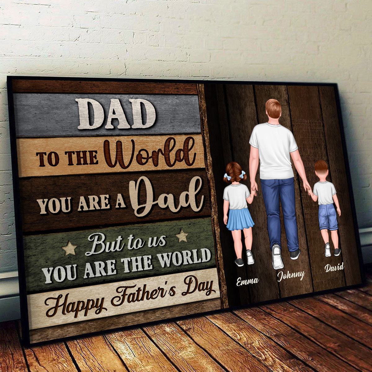 Colored Wood Pallets Dad You Are The World Personalized Poster| Heartfelt Father's Day Gift For Dad, Husband
