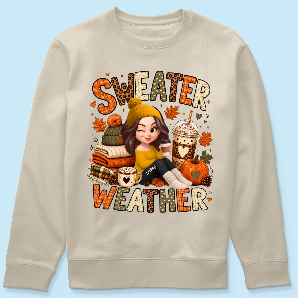 Sweater Weather Cozy Girl - Personalized Shirt - Fall Season Gift For Women