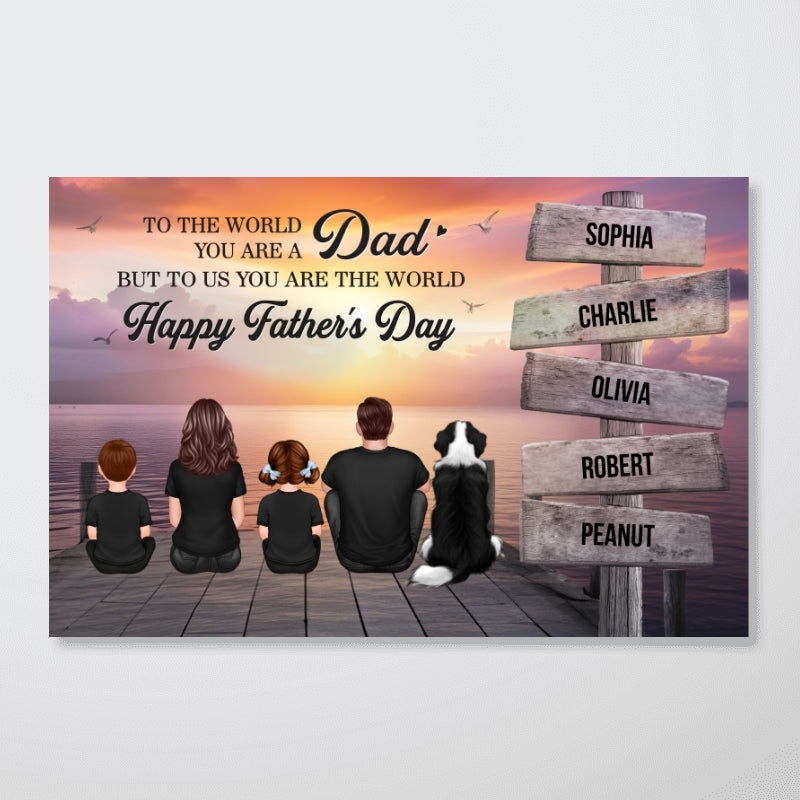 Dad And Family Sitting Sign Posts Personalized Poster, Heartfelt Father's Day Gift For Dad, Husband