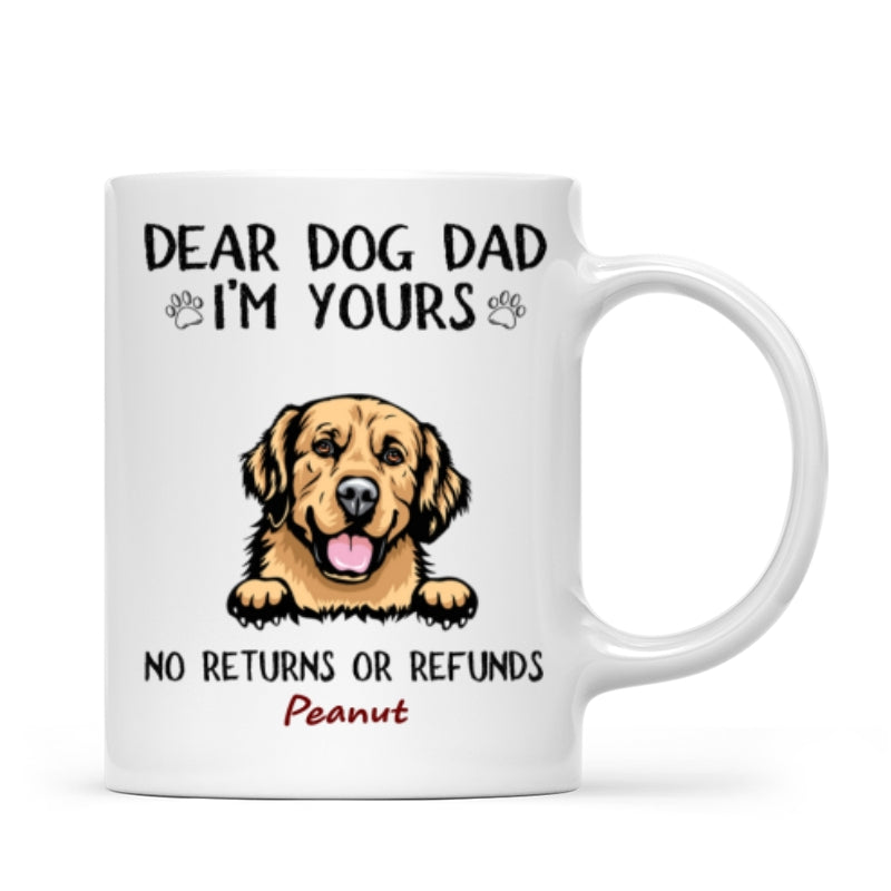 Dear Dog Dad Mom We‘re Yours Peeking Dogs Personalized Mug
