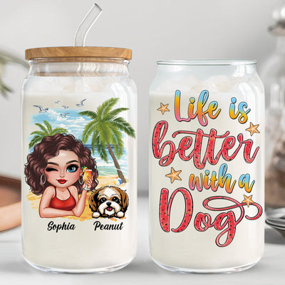 Summer Vibe Life Is Better With A Dog Personalized Clear Glass Can