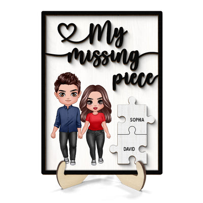 My Missing Piece Valentine‘s Day Doll Couple Standing Gift For Her Gift For Him Personalized 2-Layer Wooden Plaque
