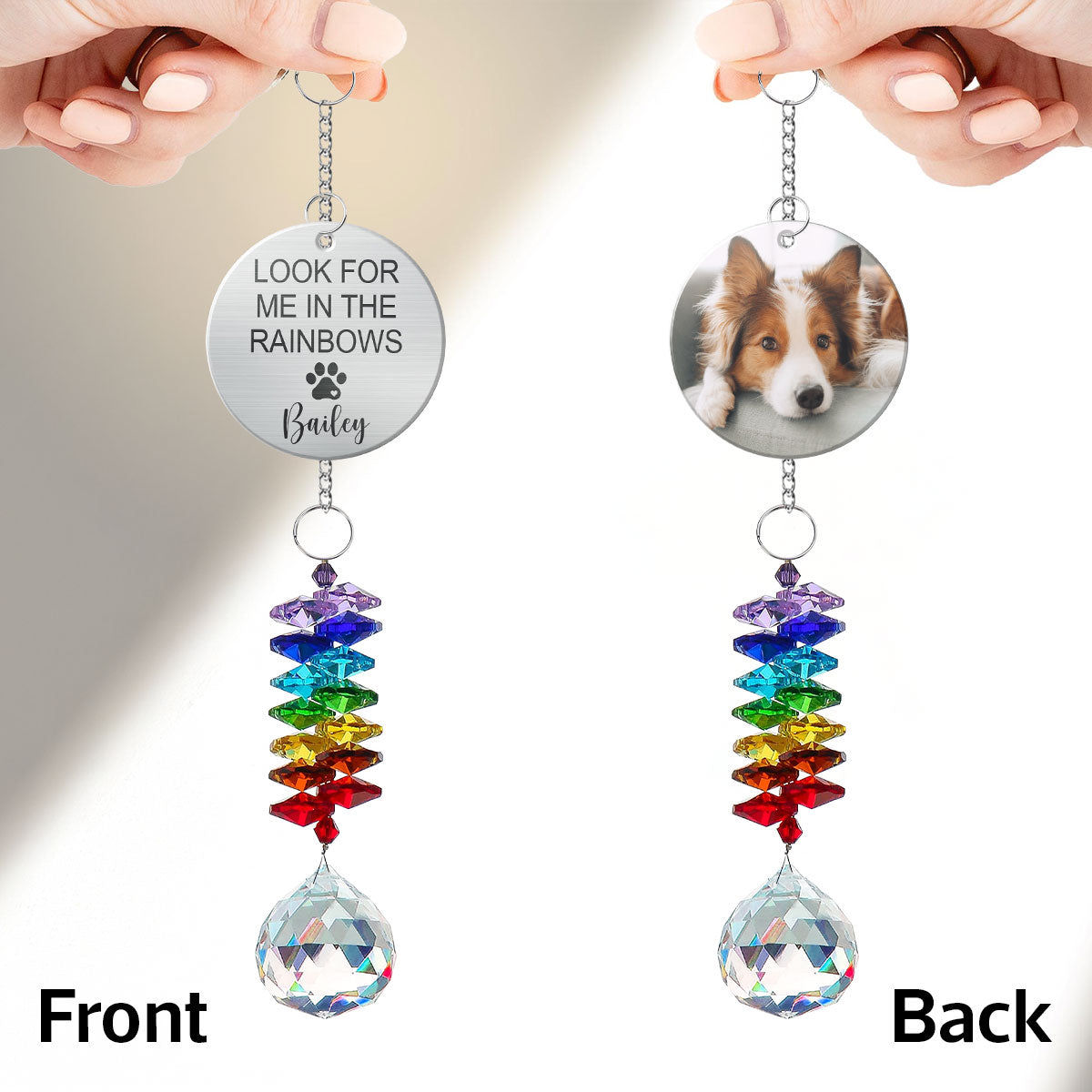 Pet Dog Cat Memorial Look For Me In The Rainbows Upload Photo Personalized Crystal Suncatcher With Aluminum Charm