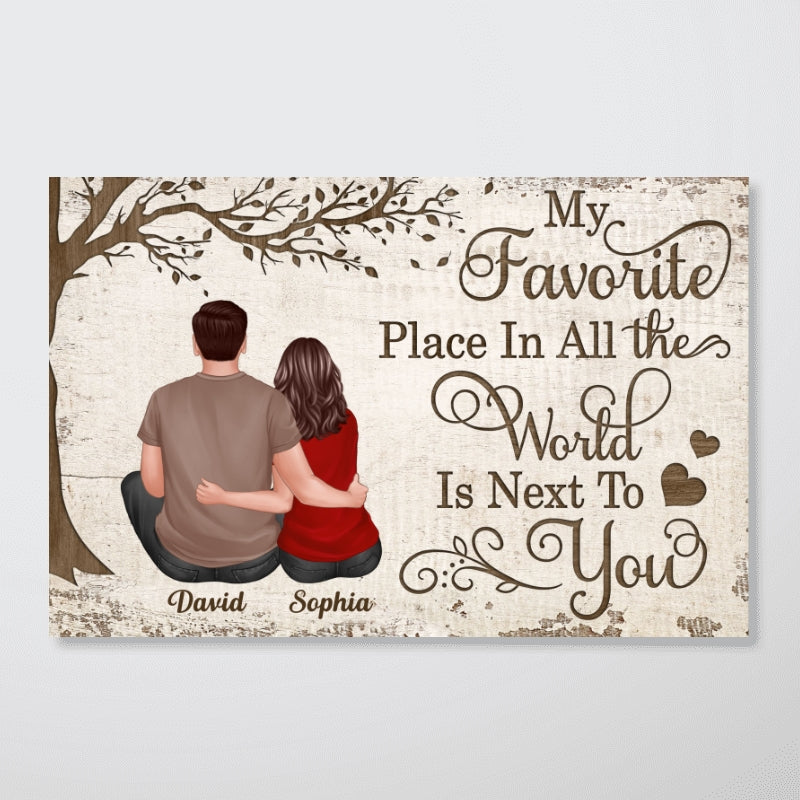 My Favorite Place In All The World Couple Sitting Hugging Personalized Poster, Valentine‘s Day Gift For Him, For Her