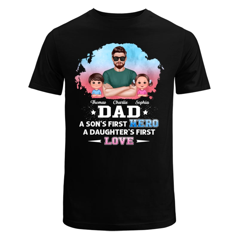 Dad Son First Hero Daughter First Love Watercolor Personalized Shirt