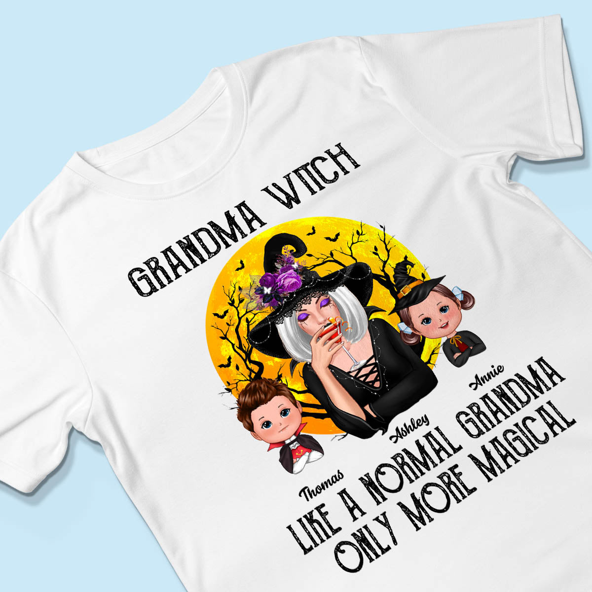 Grandma Witch Like Normal Grandma More Magical Halloween Personalized Shirt