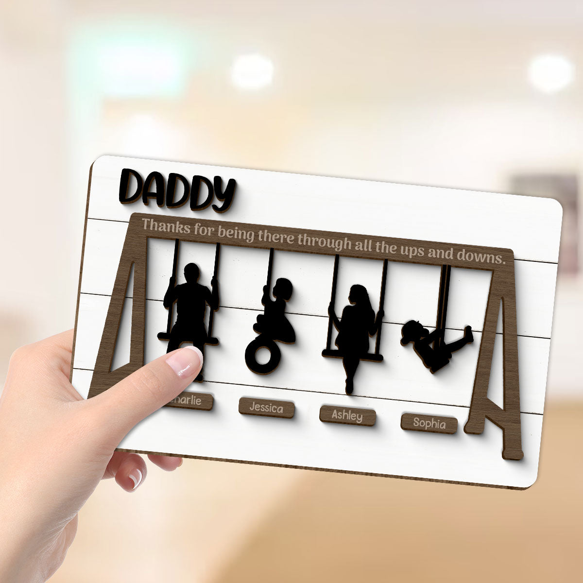 Thank You For Being There Through Up And Down 2-Layer Wooden Plaque, Gift, Father's Day Gift