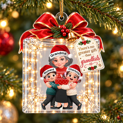 No Greater Gift Than Grandkids 2D Flat - Personalized Acrylic Ornament - Christmas Gift for Grandma