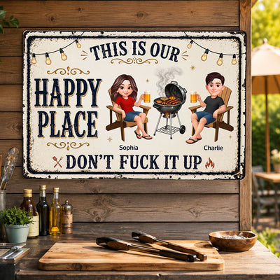 This Is Our Happy Place Backyard Bar Grilling - Personalized Metal Sign - Funny Sarcasm Summer Decoration