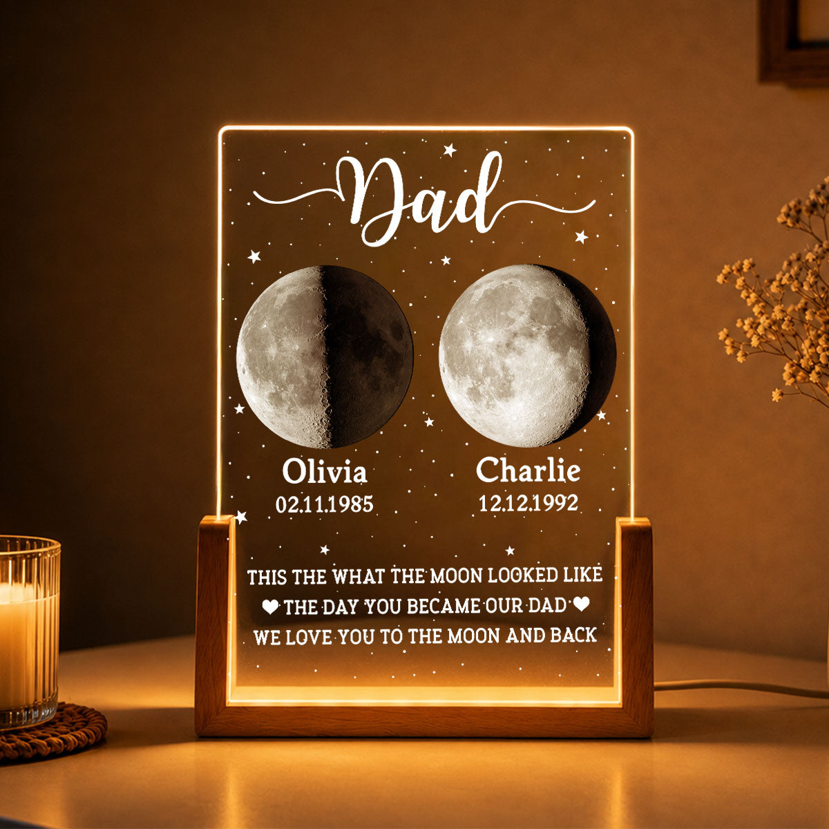 This Is What The Moon Looked Like The Day You Became Dad Custom Moon Phase - Personalized Acrylic LED Night Light - Father's Day Gift For Dad, Husband