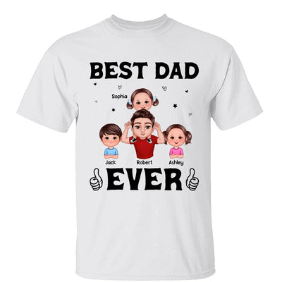 Doll Dad And Kid Piggy Back Best Dad Ever Personalized Shirt