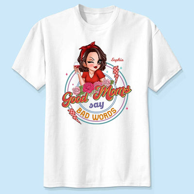 Good Moms Say Bad Words Retro Personalized Shirt, Gift For Mom