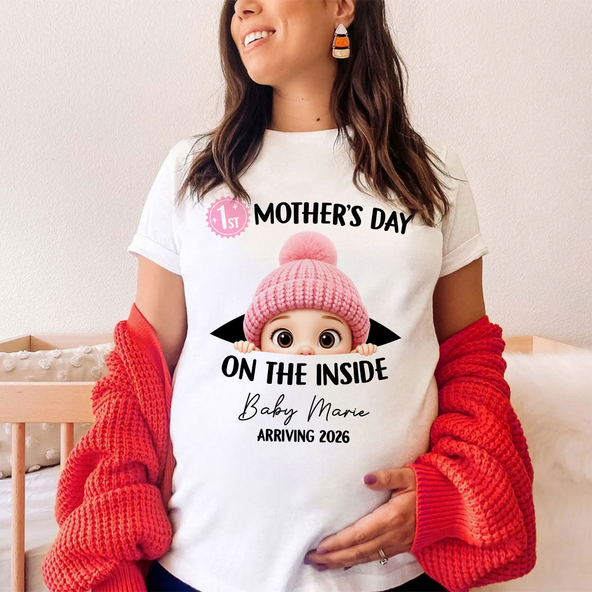 First Mother's Day on the Inside - Personalized Shirt - Baby Arriving Gift, Custom Pregnancy Announcement Tee