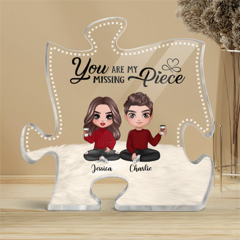 You Are My Missing Piece Doll Couple Sitting Personalized Puzzle Acrylic Plaque - Gift For Couple, Valentine‘s Day Gift, Anniversary Gift