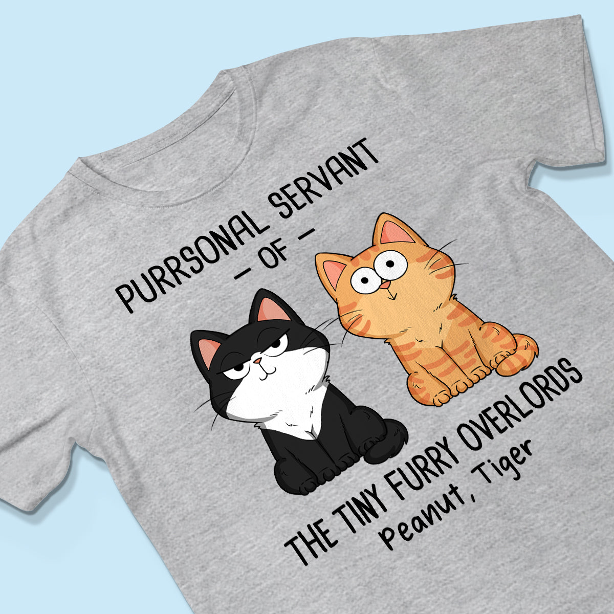 Purrsonal Servant Of Fluffy Cats Funny Expressions Personalized Shirt