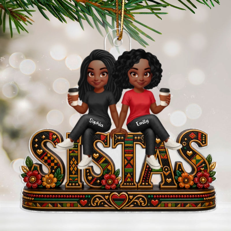 Besties Sisters Sistas Forever - Personalized Acrylic Ornament - Christmas Gift For Best Friends