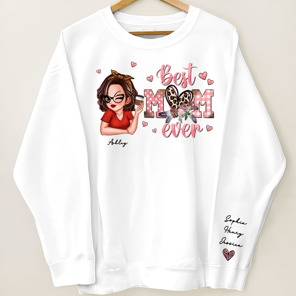 Best Mom Ever Pink Leopard Pretty Woman Personalized Sleeve Printed Sweatshirt