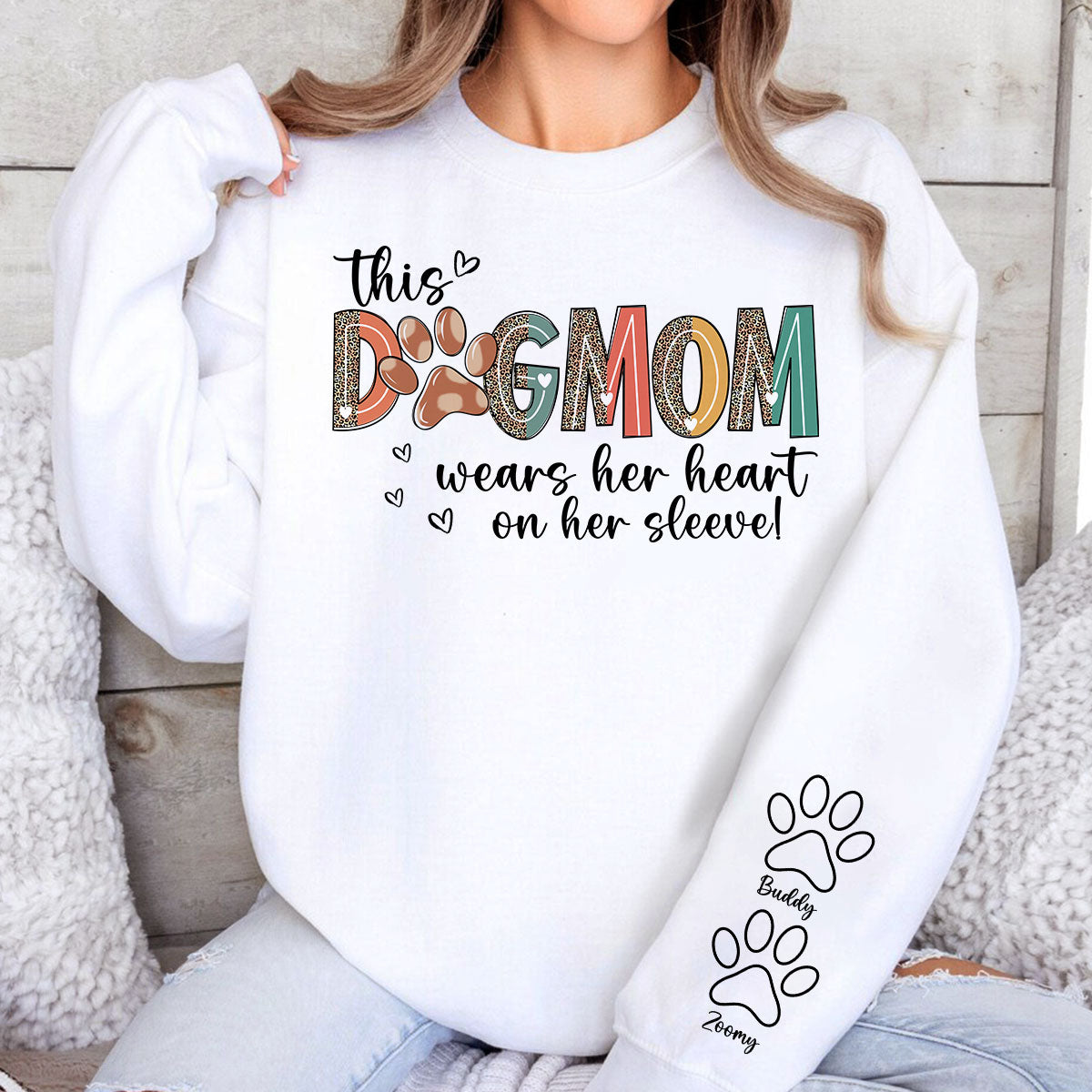 Dog Mom Wears Her Heart On Her Sleeve, Dog Paw Pattern, Gift For Dog Mom, Personalized Sleeve Printed Sweatshirt