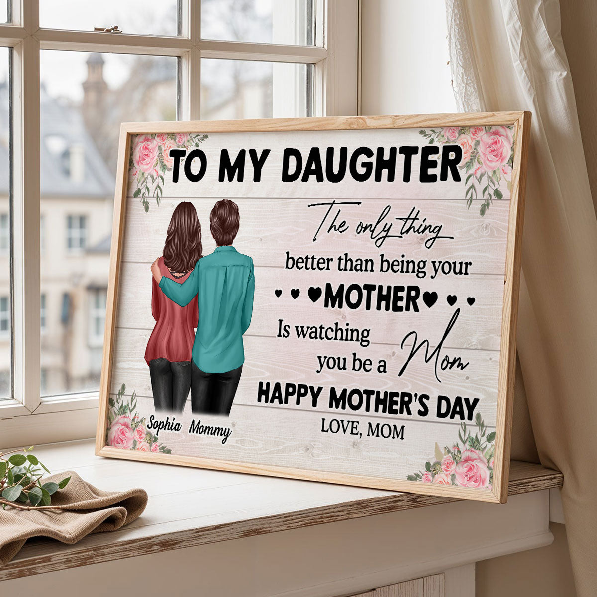 To My Daughter From Mom - Personalized Poster - Heartfelt Gift For Daughter