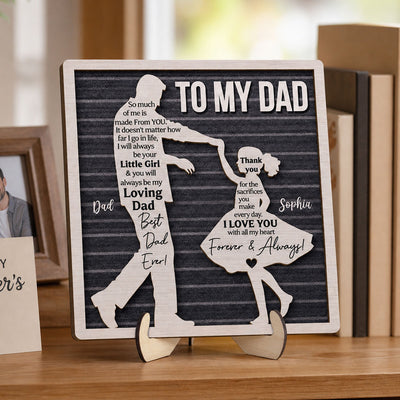 I Will Always Be Your Little Girl Father & Daughter Dancing - Personalized 2-Layered Wooden Plaque - Sentimental Father's Day Gift For Dad From Daughter
