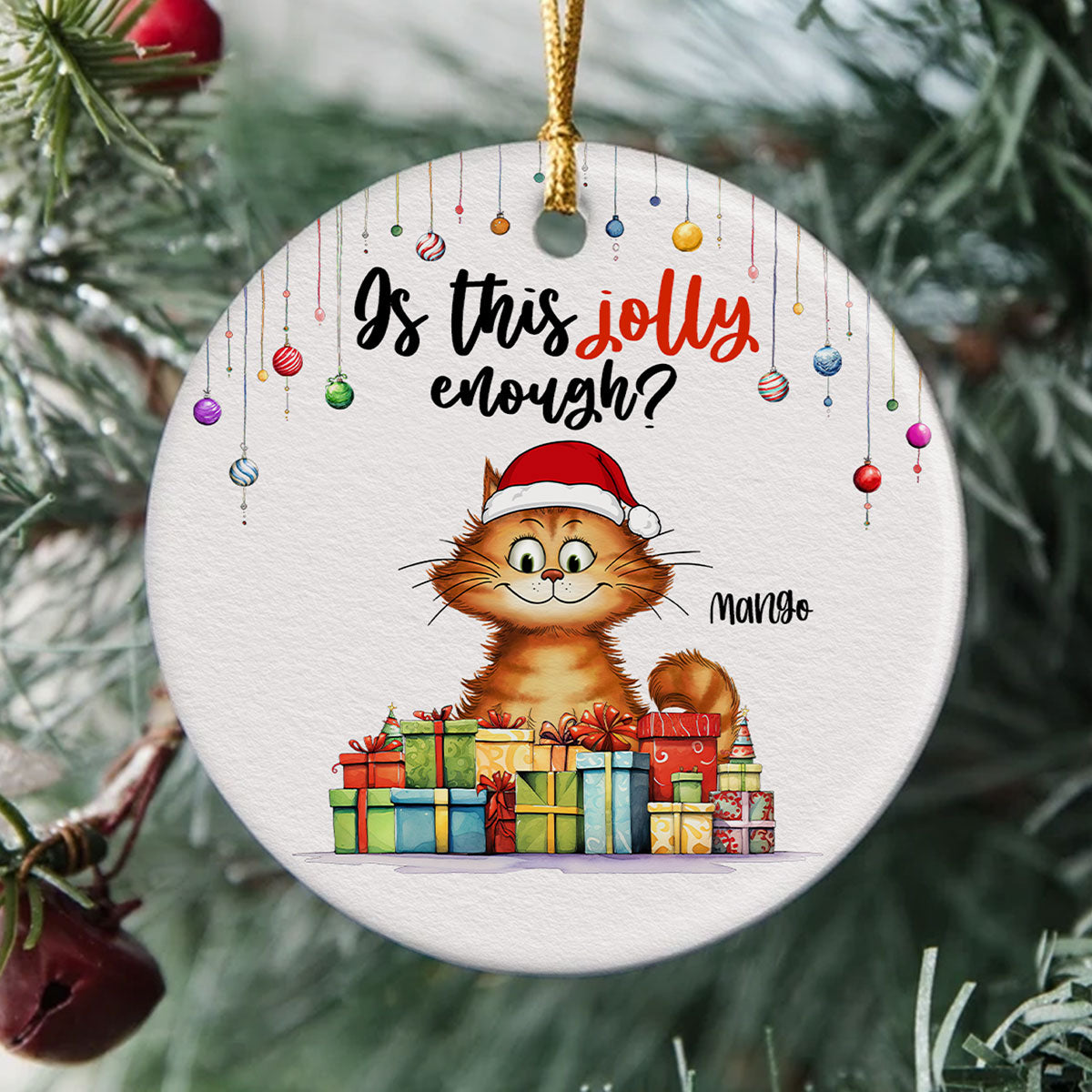 Is This Jolly Enough Quirky Whimsical Christmas Cats Personalized Circle Ceramic Ornament