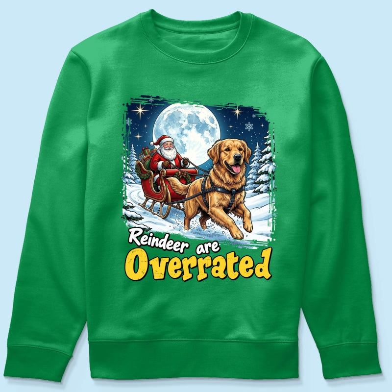 Funny Santa Dog Reindeer Are Overrated Upload Pet Photo - Personalized Shirt - Funny Christmas Gift For Dog Lovers