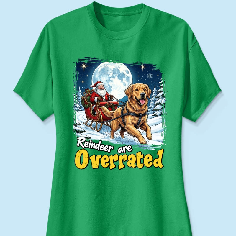 Funny Santa Dog Reindeer Are Overrated Upload Pet Photo - Personalized Shirt - Funny Christmas Gift For Dog Lovers