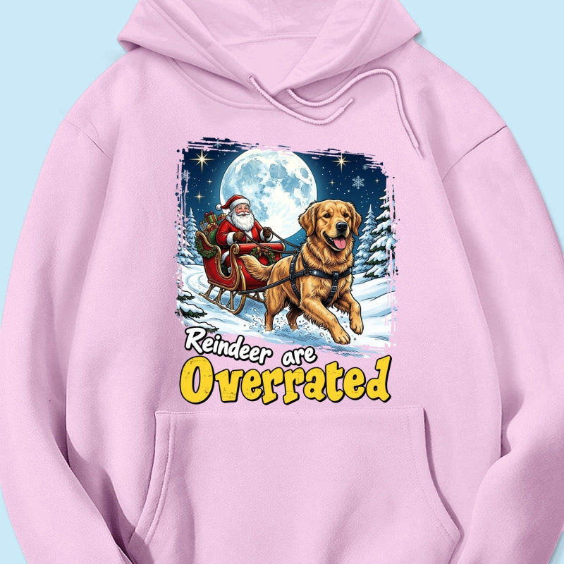 Funny Santa Dog Reindeer Are Overrated Upload Pet Photo - Personalized Shirt - Funny Christmas Gift For Dog Lovers