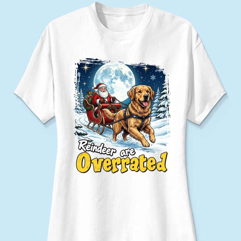Funny Santa Dog Reindeer Are Overrated Upload Pet Photo - Personalized Shirt - Funny Christmas Gift For Dog Lovers