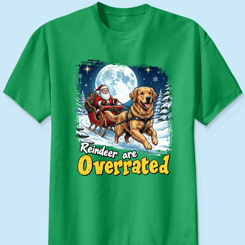 Funny Santa Dog Reindeer Are Overrated Upload Pet Photo - Personalized Shirt - Funny Christmas Gift For Dog Lovers