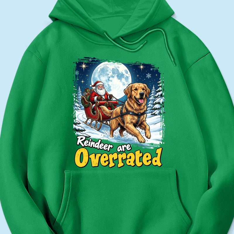 Funny Santa Dog Reindeer Are Overrated Upload Pet Photo - Personalized Shirt - Funny Christmas Gift For Dog Lovers