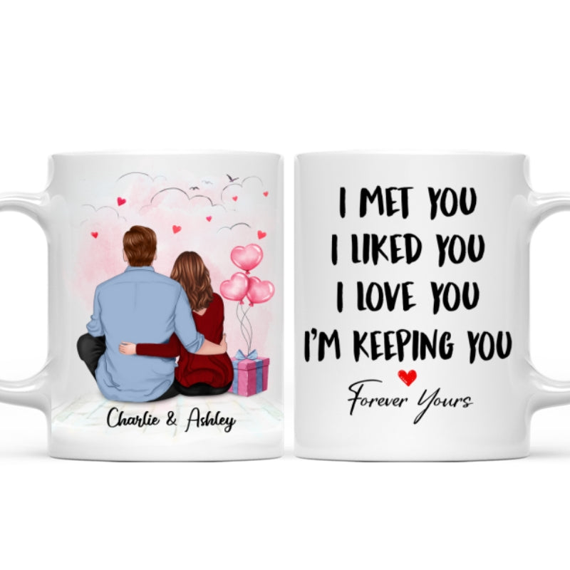 Sitting Back View Couple I Met You I Love You I‘m Keeping You Personalized Mug