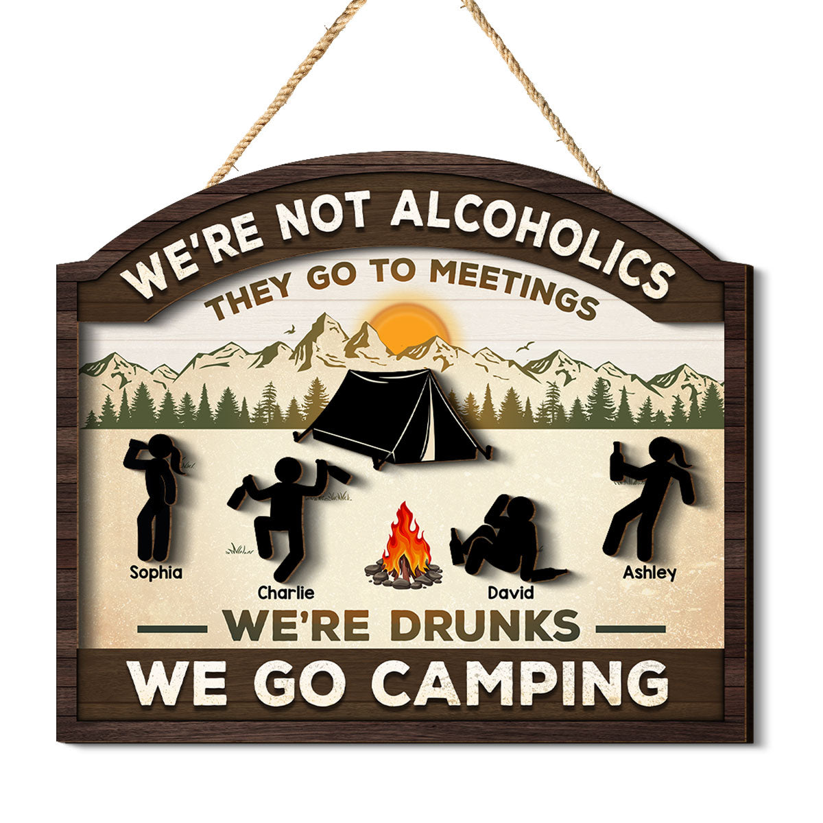 Alcoholics Go To Meetings Camping Personalized 2-Layer Wood Sign