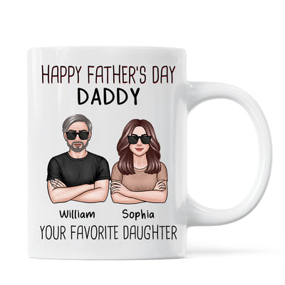 Happy Father‘s Day Dad From Your Favorite Daughter Son New Man Woman Crossed Arms Personalized Mug